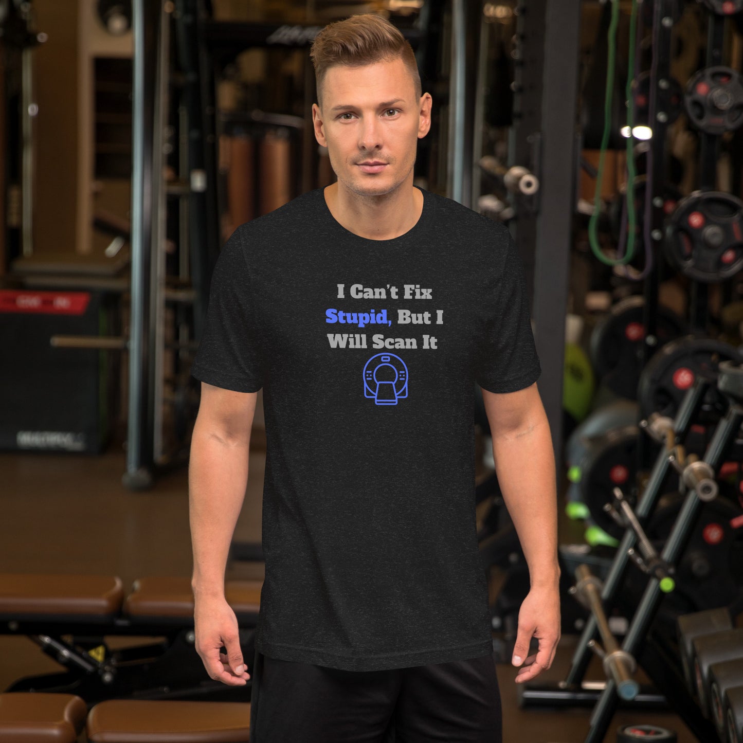 I Can't Fix Stupid But Will Scan It - CT Blue - Unisex t-shirt