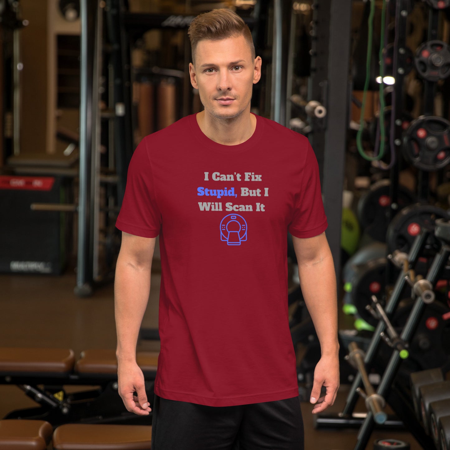 I Can't Fix Stupid But Will Scan It - CT Blue - Unisex t-shirt