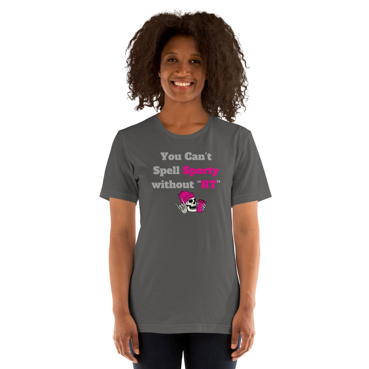 You Can't Spell Sporty - Pink Unisex t-shirt