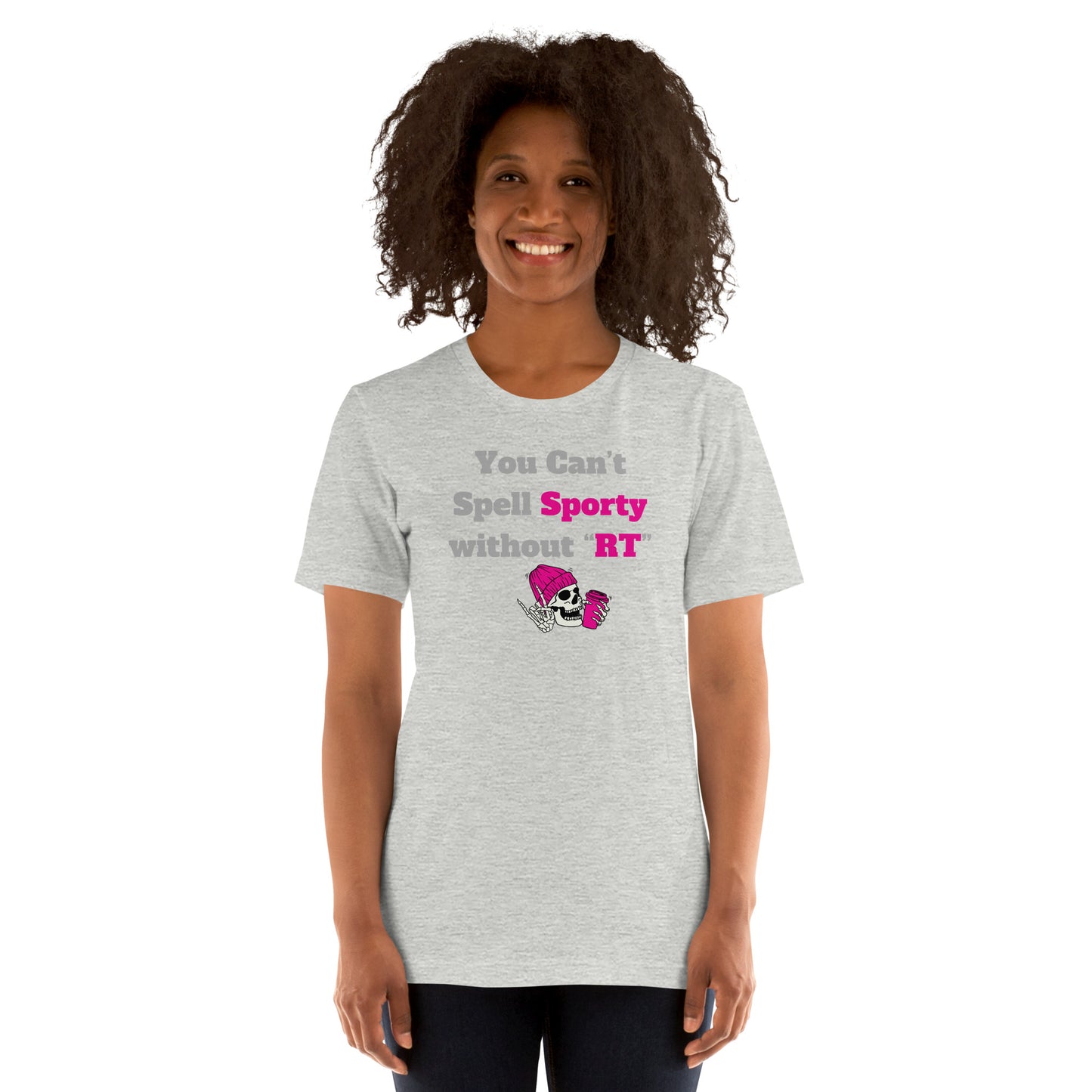 You Can't Spell Sporty - Pink Unisex t-shirt