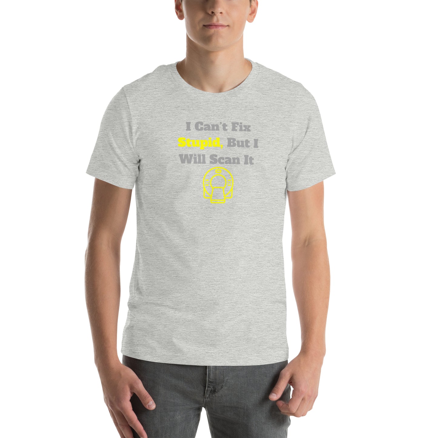 I Can't Fix Stupid But Will Scan It  - CT Yellow - Unisex t-shirt