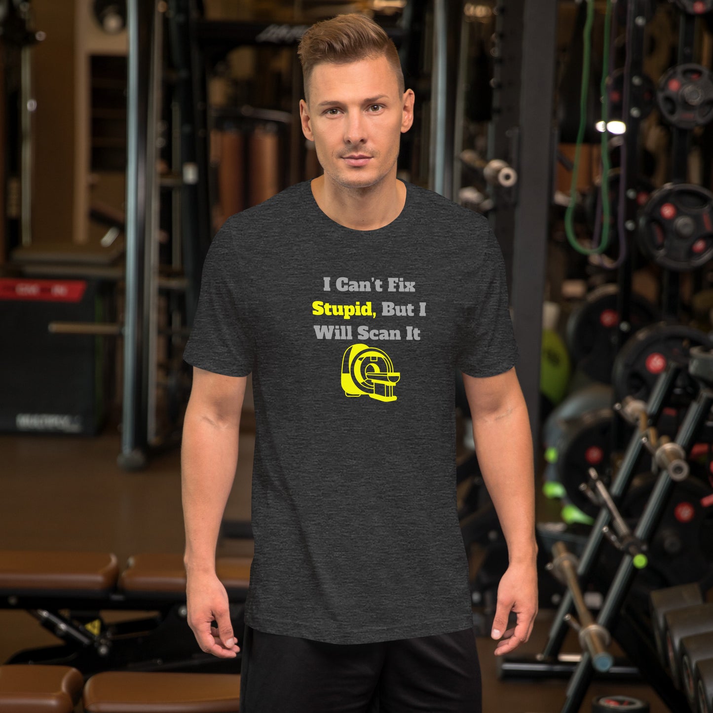 I Can't Fix Stupid But Will Scan It  - MRI Yellow - Unisex t-shirt